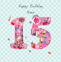 Tap to view Make Up 15th Birthday Card