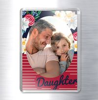 Tap to view Daughter Photo Magnet