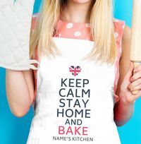 Keep Calm, Stay Home and Bake Personalised Apron