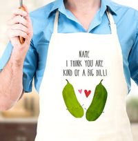 Kind Of A Big Dill Personalised Apron
