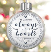 Tap to view Always In Our Hearts Personalised Memorial Bauble