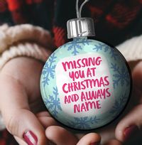 Tap to view Missing You at Christmas Personalised Bauble