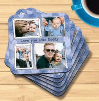 Love You Lots Daddy Multi Photo Coaster