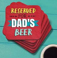 Reserved for Dad's Beer Coaster