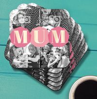 Tap to view MUM Multi Photo Coaster