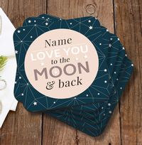 To The Moon & Back Personalised Coaster