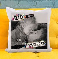 Tap to view Dad You're The Best Photo Cushion