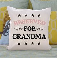 Reserved for Grandma Personalised Cushion
