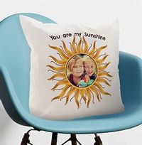 You Are My Sunshine Photo Cushion