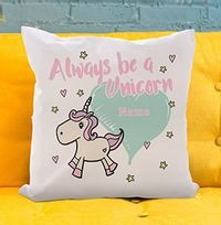 Tap to view Always Be A Unicorn Personalised Cushion