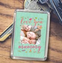 Tap to view Love You Mummy Photo Keyring