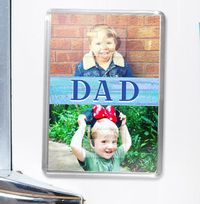 Tap to view Dad 2 Photo Magnet
