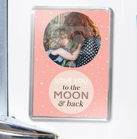 Tap to view Love You To The Moon Photo Magnet