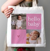 Hello Baby Girl Photo Upload Tote Bag