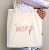 I Am A Warrior Personalised Tote Bag