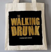 Tap to view The Walking Drunk Personalised Tote Bag