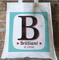 B is for Brilliant Personalised Tote Bag