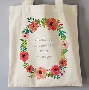 Shopping Cheaper than Therapy Tote Bag