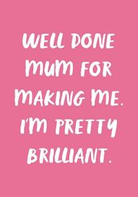 Pretty Brilliant Personalised Mother's Day Card