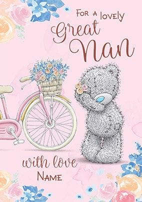 For a lovely Great Nan Me to You Card