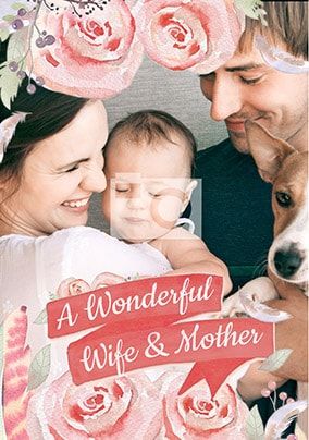A Wonderful Wife & Mother Photo Card