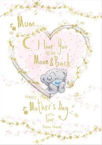 Mum - To The Moon & Back Personalised Card