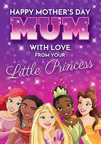 Mum from your Little Princess Mother's Day Card