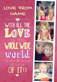 Tap to view Emotional Rescue - Mother's Day card All the Love in the World