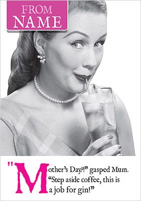 A Job for Gin Mother's Day Card