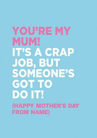 Tap to view Crap Job Mother's Day Personalised Card