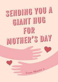Tap to view Giant Hug Mother's Day Card
