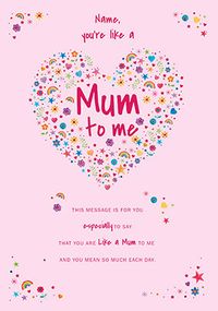 Tap to view Like a Mum to Me Mother's Day Personalised Card