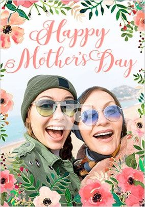 Happy Mother's Day Floral Border Photo Card