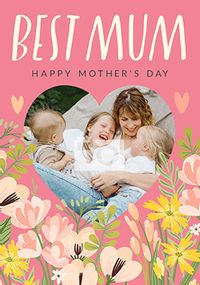 Tap to view Best Mum Floral Mother's Day Photo Card