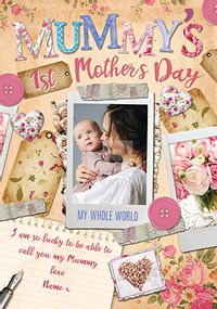 Mummy's 1st Mother's Day Photo Card