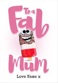 Tap to view To A Fab Mum Mother's Day Card