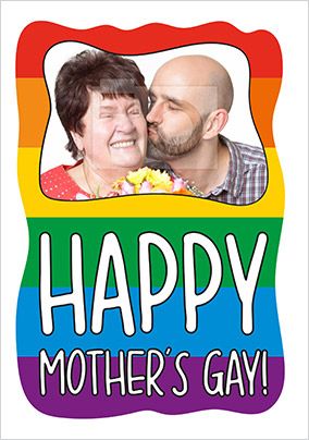 Happy Mother's Gay Card