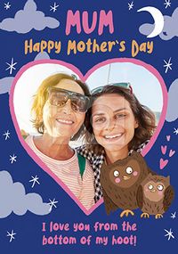 Tap to view The Bottom of My Hoot Photo Mother's Day Card