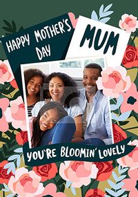 Bloomin' Lovely Mum Photo Card