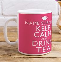 Tap to view Keep Calm Drink Tea Pink Mug