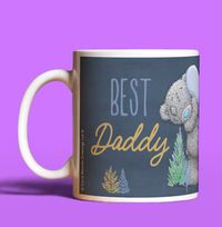 Tap to view Best Daddy Me To You Photo Mug