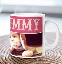 Two Photo Upload Mummy Mug