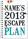 Greater Things Escape Plan 2013 Diary