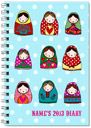 Hey Dollface Russian Dolls 2013 Diary