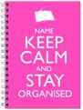 Keep Calm Stay Organised 2013 Diary