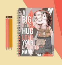 I Love Bear Hugs - Bear Hug Daughter Notebook