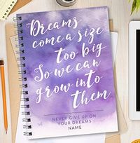 Personalised Quote Notebook, Dreams Come Big