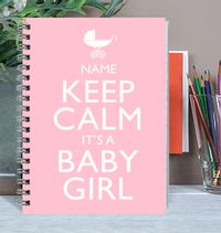Keep Calm Baby Girl Notebook