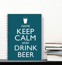 Keep Calm Drink Beer Notebook