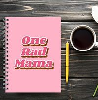 One Rad Mama Notebook